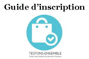 Guide d'inscription Testons Ensemble