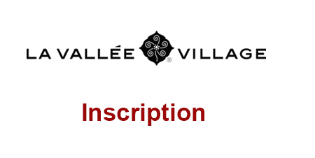 La Vallée Village Inscription