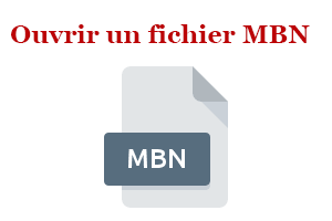 Ouvrir un fichier MBN