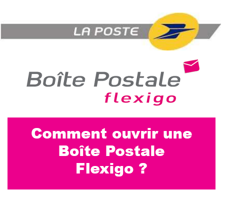 Comment ouvrir une boîte postale Flexigo ?